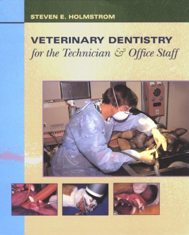 Veterinary dentistry for the technician & office staff