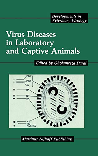 Virus diseases in laboratory and captive animals