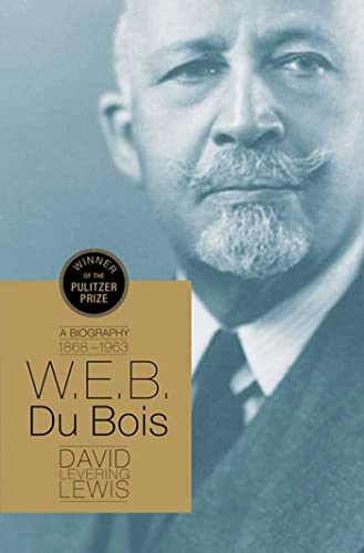 W.E.B. Du Bois : a biography