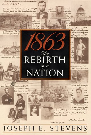 1863 : the rebirth of a nation