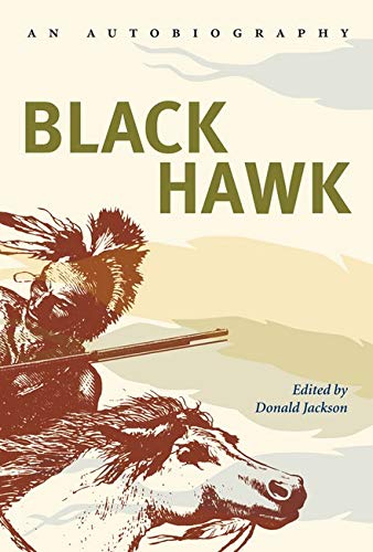 Black Hawk : an autobiography