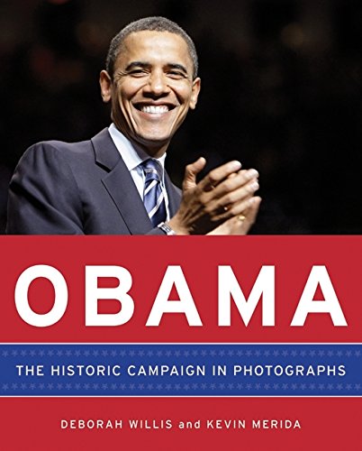 Obama : the historic campaign in photographs