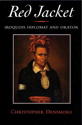 Red Jacket : Iroquois diplomat and orator