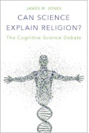 Can science explain religion : the cognitive science debate