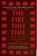 The fire this time : a new generation speaks about race.