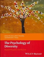 The psychology of diversity : beyond prejudice and racism