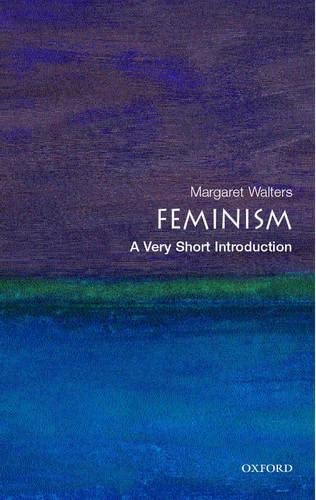 Feminism : a very short introduction