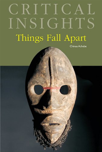 Things fall apart, by Chinua Achebe