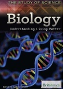 Biology : Understanding Living Matter