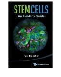 Stem cells : an insider's guide