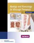 Myology and kinesiology for massage therapists