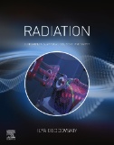 Radiation : fundamentals, applications, risks, and safety