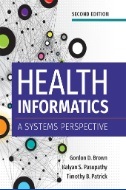 Health informatics : a systems perspective