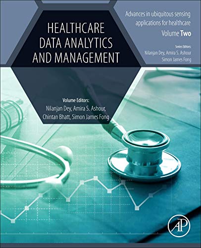 Healthcare data analytics and management. Volume 2.