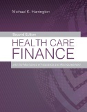 Health care finance : and the mechanics of insurance and reimbursement