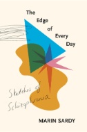 The edge of every day : sketches of schizophrenia