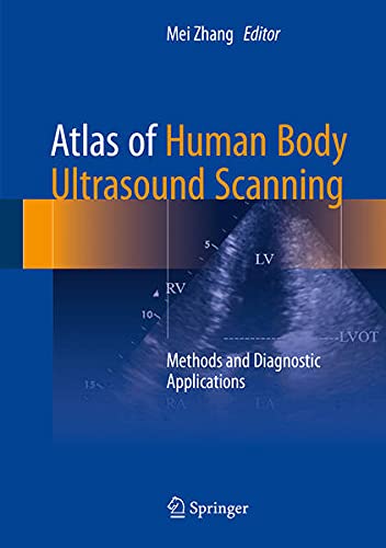 Atlas of human body ultrasound scanning : methods and diagnostic applications