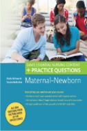 Davis essential nursing content + practice questions. Maternal-newborn /