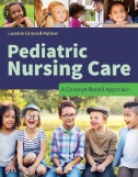 Pediatric nursing care : a concept-based approach