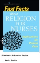 Fast facts about religion for nurses : implications for patient care