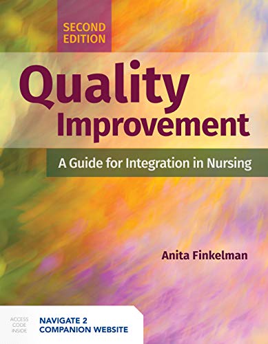 Quality improvement : a guide for integration in nursing