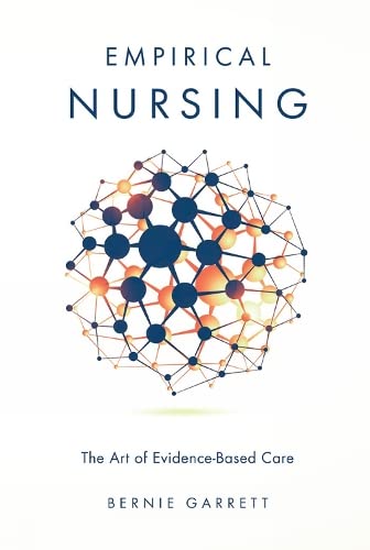 Empirical nursing : the art of evidence-based care