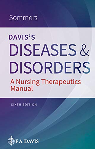 Davis's diseases and disorders : a nursing therapeutics manual