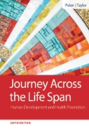 Journey across the life span : human development and health promotion