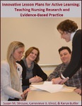Innovative lesson plans for active learning : teaching nursing research and evidence-based practice