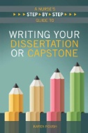 A nurse's step-by-step guide to writing your dissertation or capstone