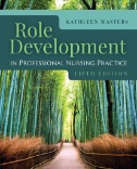 Role development in professional nursing practice