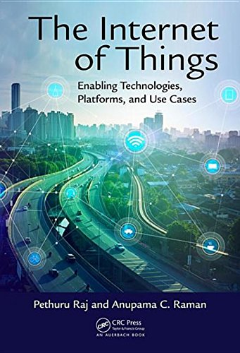 The Internet of things : enabling technologies, platforms, and use cases