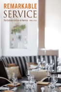 Remarkable service : a guide to winning and keeping customers for servers, managers, and restaurant owners.