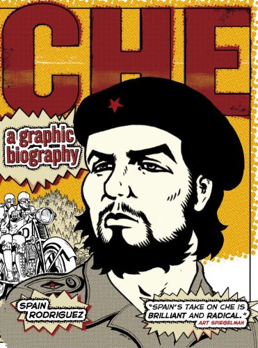 Che : a graphic biography