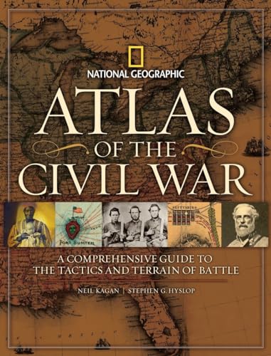 Atlas of the Civil War : a comprehensive guide to the tactics and terrain of battle