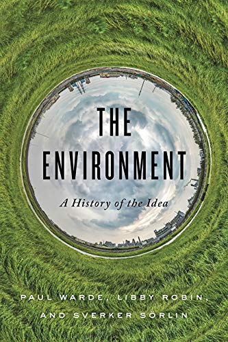 The environment : a history of the idea