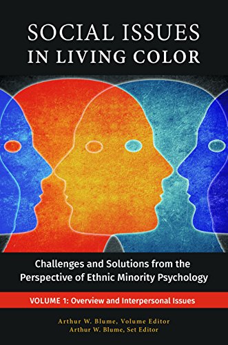 Social issues in living color : challenges and solutions from the perspective of ethnic minority psychology