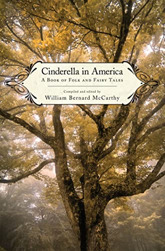 Cinderella in America : a book of folk and fairy tales