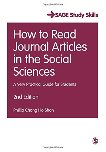 How to read journal articles in the social sciences : a very practical guide for students