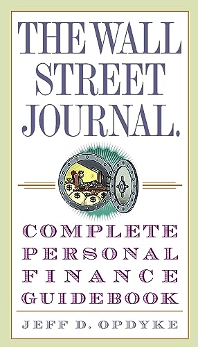 The Wall Street journal : complete personal finance guidebook