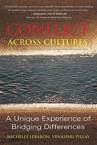 Conflicts across cultures : a unique experience of bridging differences