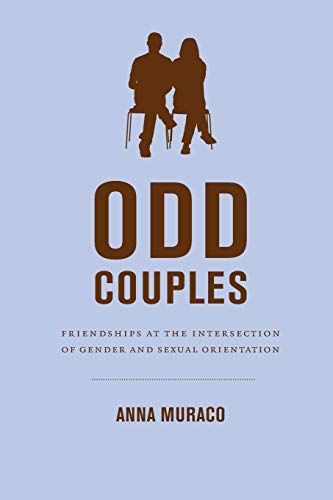 Odd couples : friendships at the intersection of gender and sexual orientation