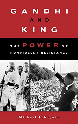 Gandhi and King : the power of nonviolent resistance