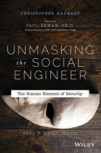Unmasking the social engineer : the human element of security