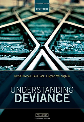 Understanding deviance : a guide to the sociology of crime and rule-breaking