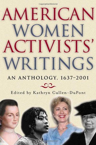 American women activists' writing : an anthology, 1637-2002