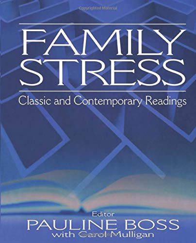 Family stress : classic and contemporary readings