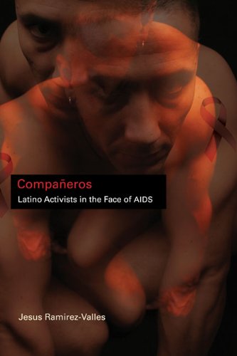 Compañeros : Latino activists in the face of AIDS