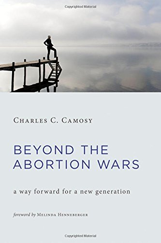 Beyond the abortion wars : a way forward for a new generation