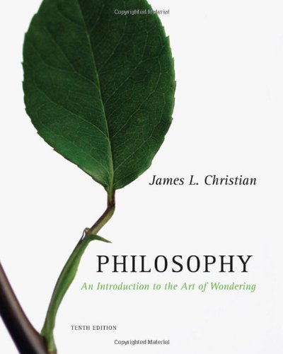 Philosophy : an introduction to the art of wondering